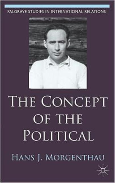 The Concept of the Political, Hardback Book