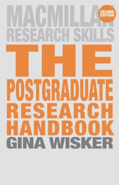 The Postgraduate Research Handbook : Succeed with your MA, MPhil, EdD and PhD, PDF eBook