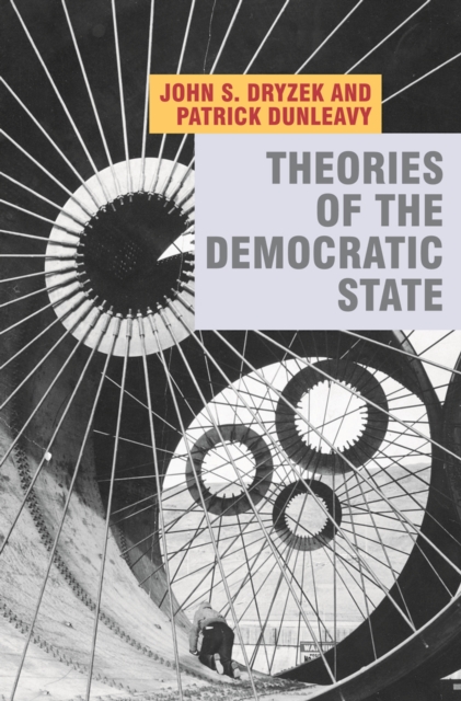 Theories of the Democratic State, PDF eBook
