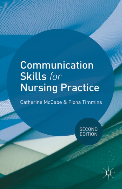 Communication Skills for Nursing Practice, Paperback / softback Book