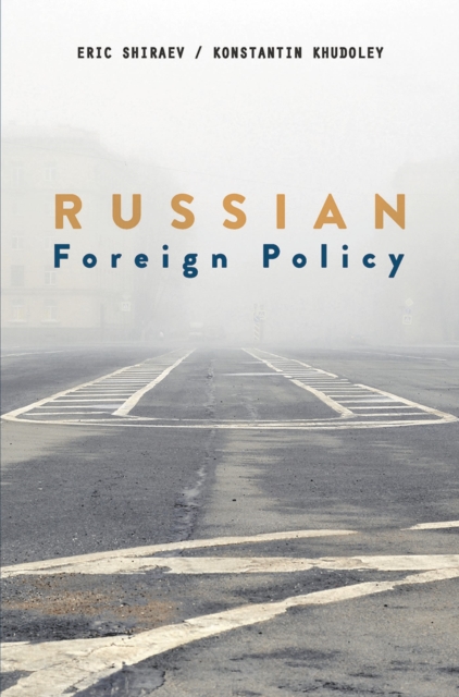 Russian Foreign Policy, Paperback / softback Book
