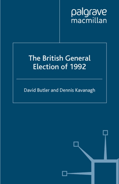 The British General Election of 1992, PDF eBook