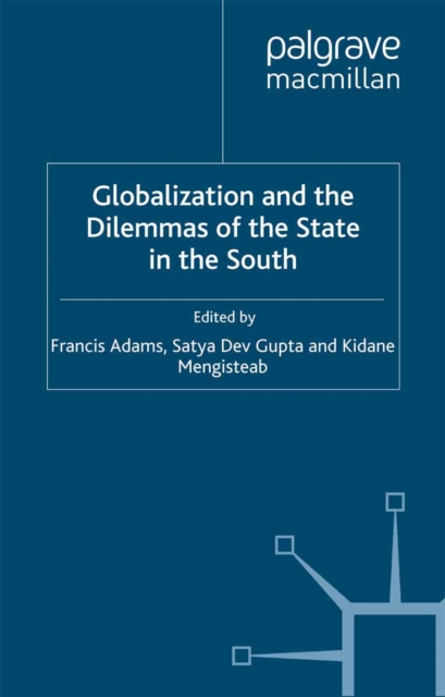 Globalization and the Dilemmas of the State in the South, PDF eBook