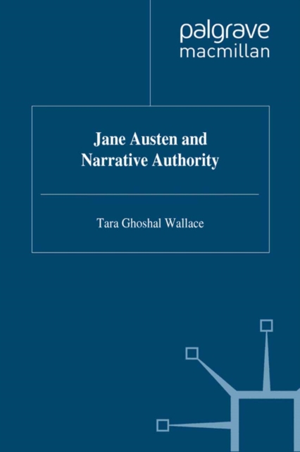 Jane Austen and Narrative Authority, PDF eBook