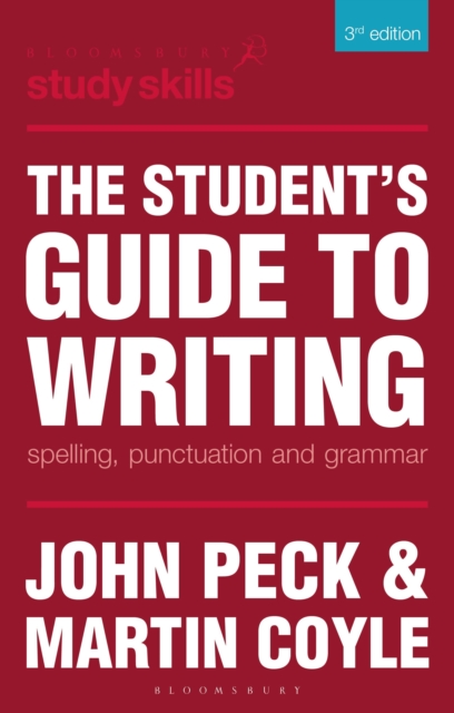 The Student's Guide to Writing : Spelling, Punctuation and Grammar, Paperback / softback Book