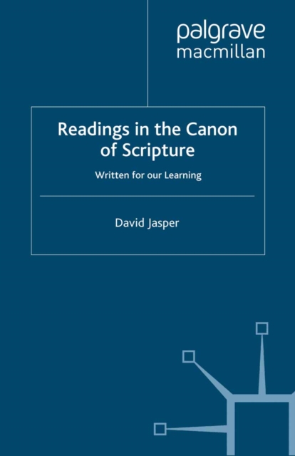 Readings in the Canon of Scripture : Written for our Learning, PDF eBook