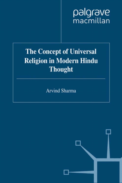 The Concept of Universal Religion in Modern Hindu Thought, PDF eBook