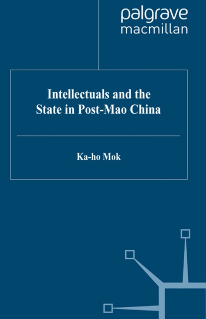 Intellectuals and the State in Post-Mao China, PDF eBook