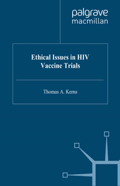 Ethical Issues in HIV Vaccine Trials, PDF eBook