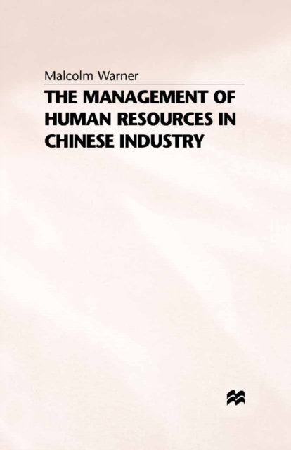 The Management of Human Resources in Chinese Industry, PDF eBook