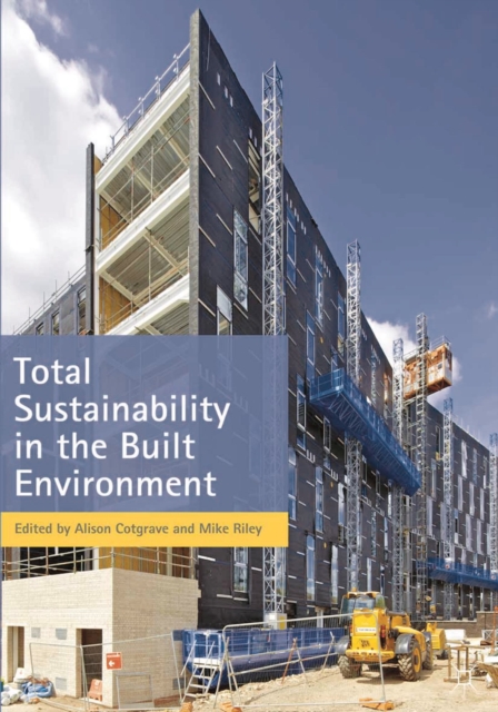 Total Sustainability in the Built Environment, Paperback / softback Book