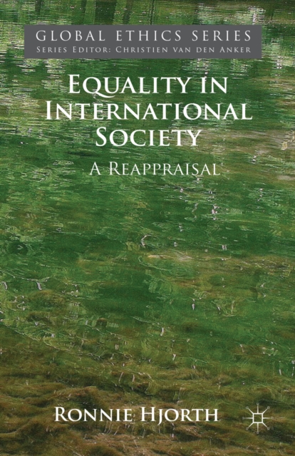 Equality in International Society : A Reappraisal, PDF eBook