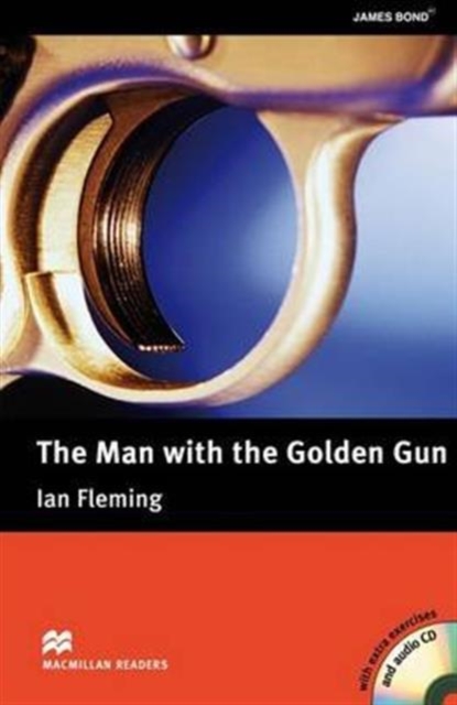 Macmillan Readers Man with the Golden Gun The Upper Intermediate Pack, Mixed media product Book
