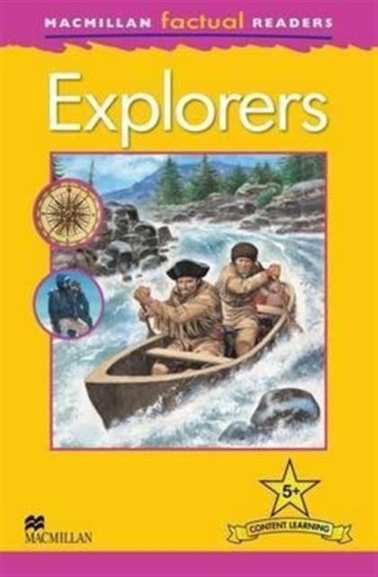 Macmillan Factual Readers - Explorers - Level 5, Paperback Book