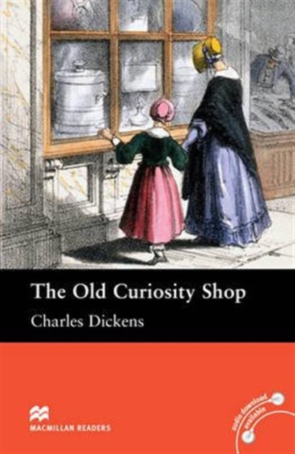 Macmillan Readers Old Curiosity Shop The Intermediate Reader Without CD, Paperback / softback Book