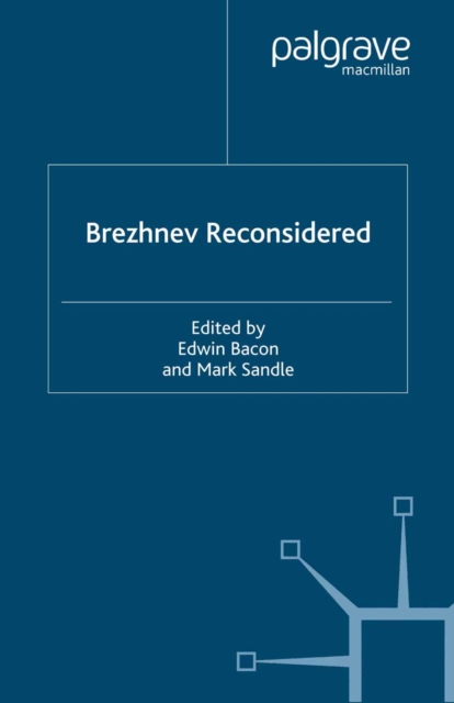 Brezhnev Reconsidered, PDF eBook