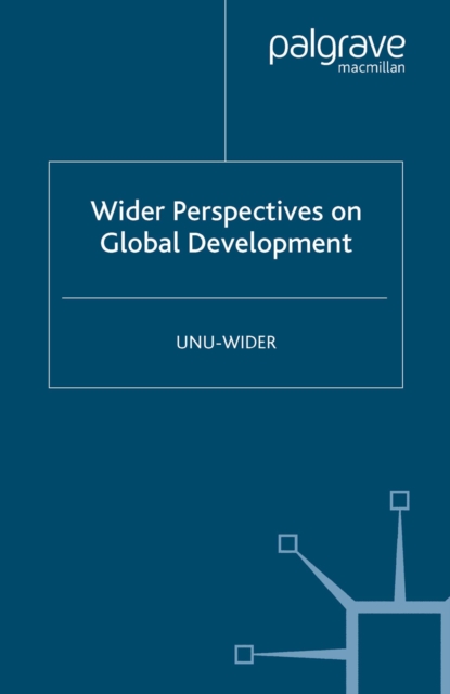 Wider Perspectives on Global Development, PDF eBook