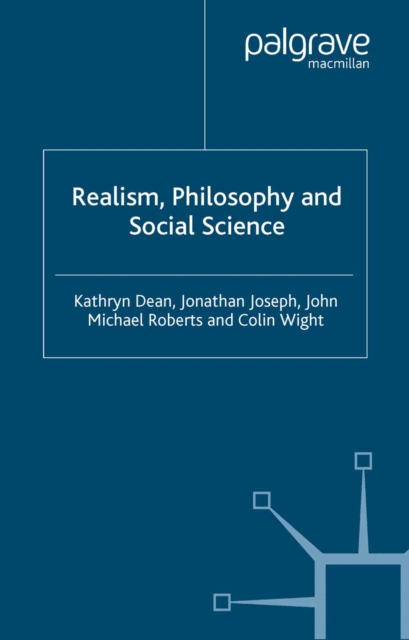 Realism, Philosophy and Social Science, PDF eBook
