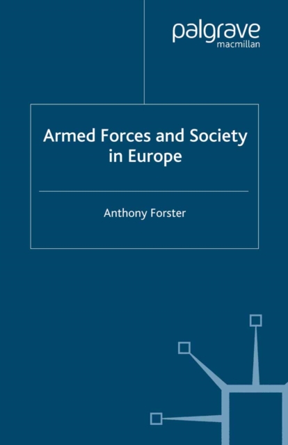 Armed Forces and Society in Europe, PDF eBook