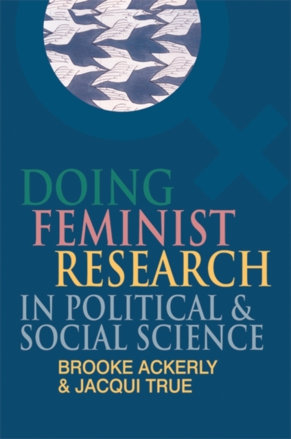 Doing Feminist Research in Political and Social Science, Hardback Book