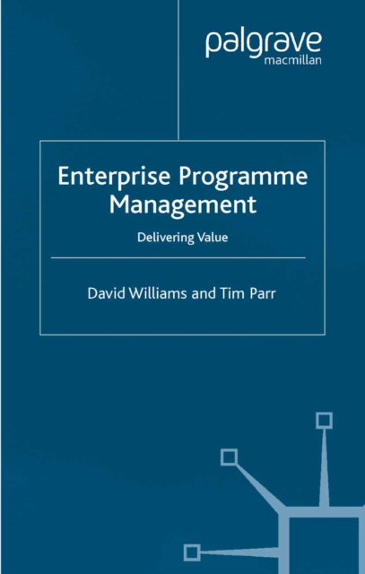 Enterprise Programme Management : Delivering Value, PDF eBook