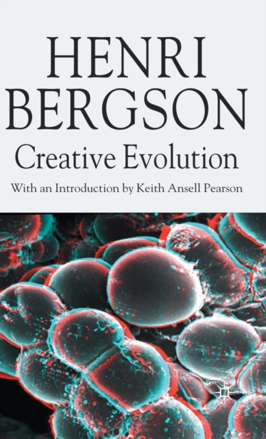 Creative Evolution, Hardback Book