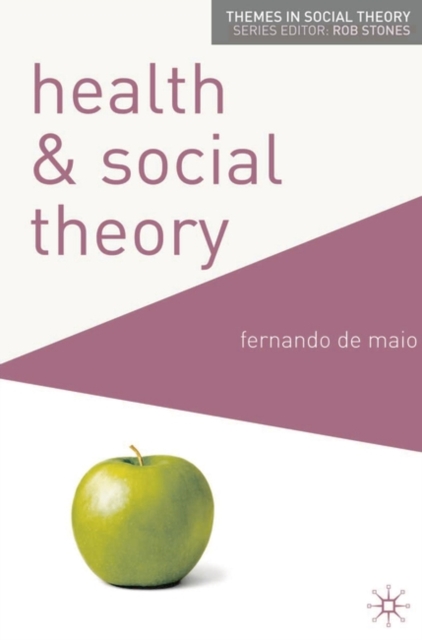 Health and Social Theory, Paperback / softback Book