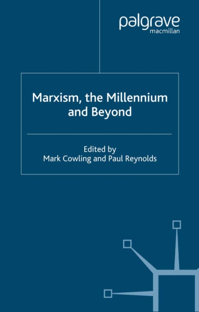 Marxism, the Millennium and Beyond, PDF eBook