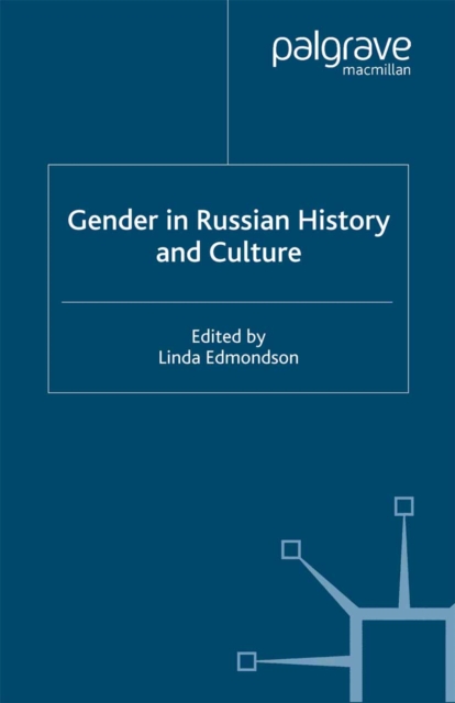 Gender in Russian History and Culture, PDF eBook
