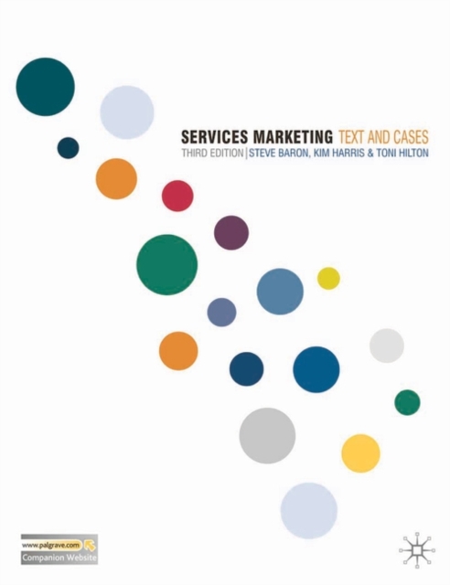 Services Marketing : Text and Cases, Paperback / softback Book