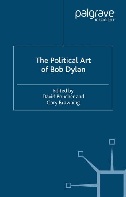 The Political Art of Bob Dylan, PDF eBook