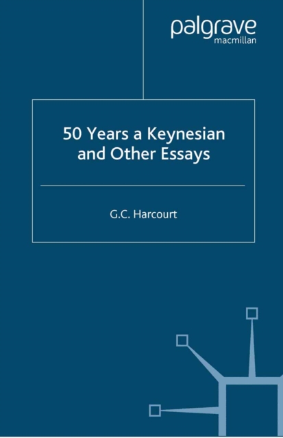 50 Years a Keynesian and other Essays, PDF eBook