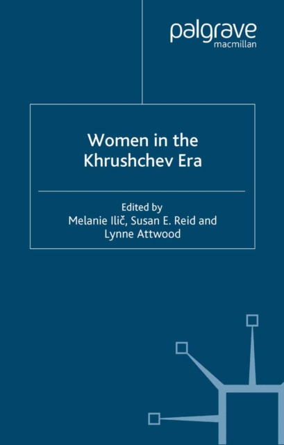 Women in the Khrushchev Era, PDF eBook