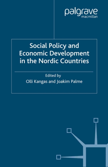 Social Policy and Economic Development in the Nordic Countries, PDF eBook