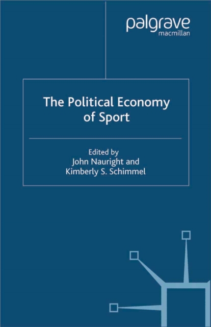 The Political Economy of Sport, PDF eBook