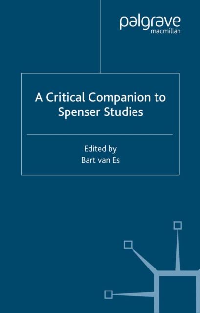 A Critical Companion to Spenser Studies, PDF eBook