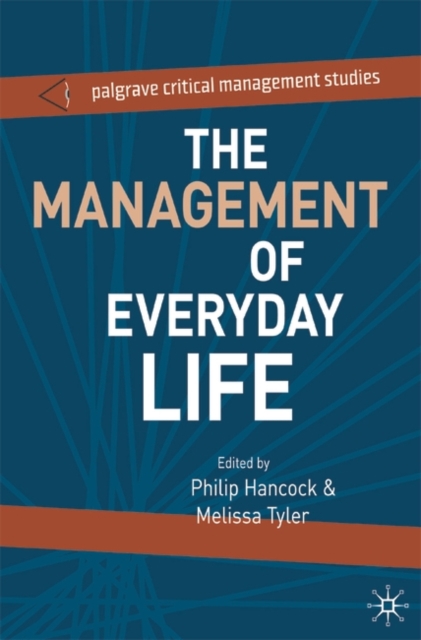 The Management of Everyday Life, Paperback / softback Book