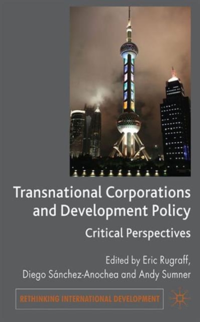 Transnational Corporations and Development Policy : Critical Perspectives, Hardback Book