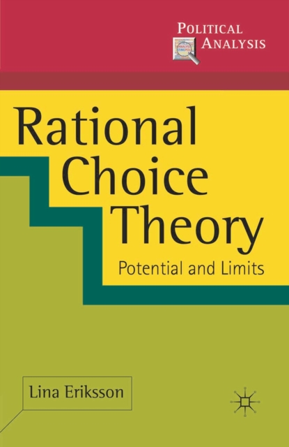 Rational Choice Theory : Potential and Limits, Paperback / softback Book