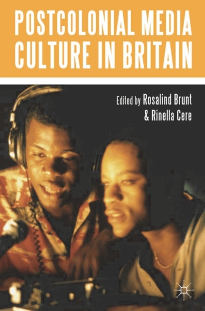 Postcolonial Media Culture in Britain, Paperback / softback Book