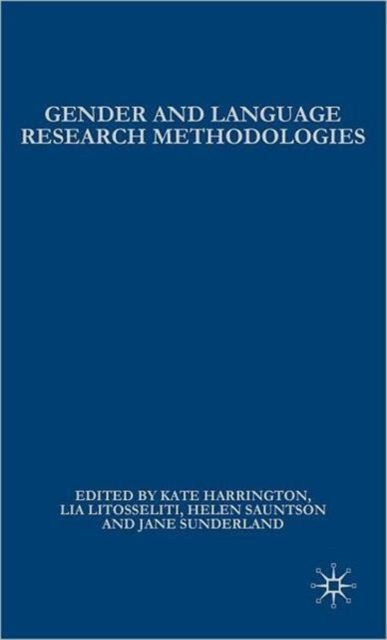 Gender and Language Research Methodologies, Hardback Book