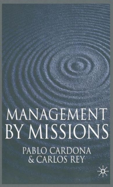 Management by Missions, Hardback Book