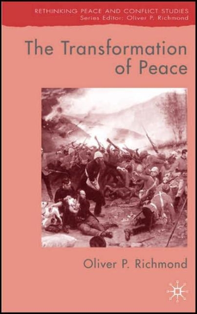 The Transformation of Peace, Paperback / softback Book