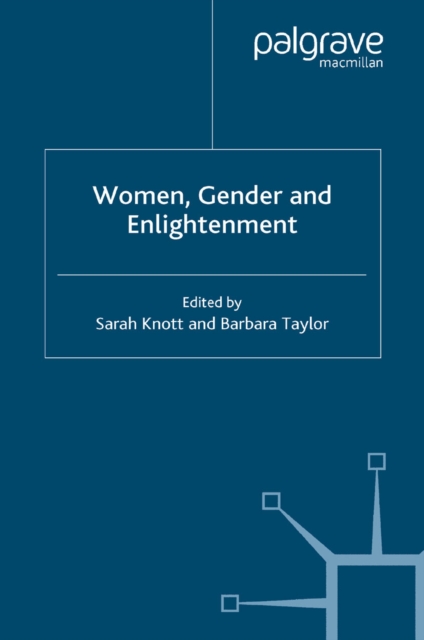 Women, Gender and Enlightenment, PDF eBook