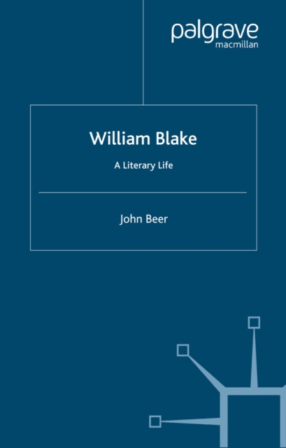 William Blake : A Literary Life, PDF eBook