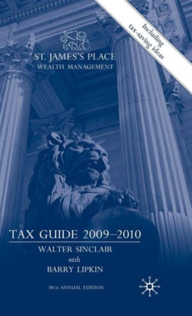 St. James’s Place Wealth Management Tax Guide 2009–2010, Hardback Book