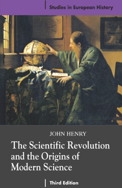 The Scientific Revolution and the Origins of Modern Science, Paperback / softback Book