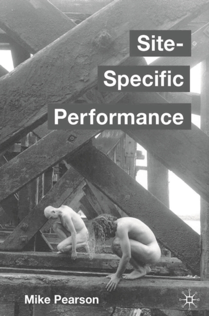 Site-Specific Performance, Paperback / softback Book