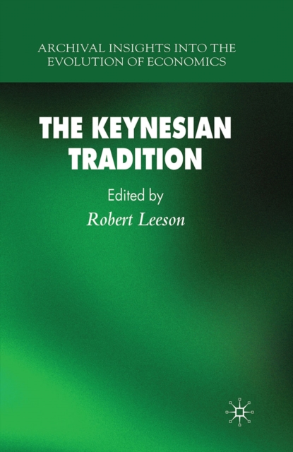 The Keynesian Tradition, PDF eBook
