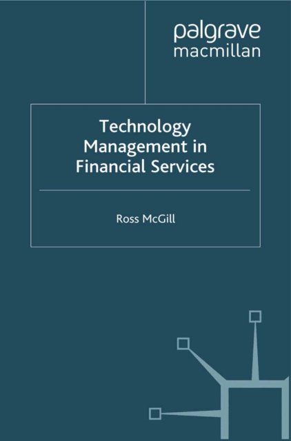Technology Management in Financial Services, PDF eBook